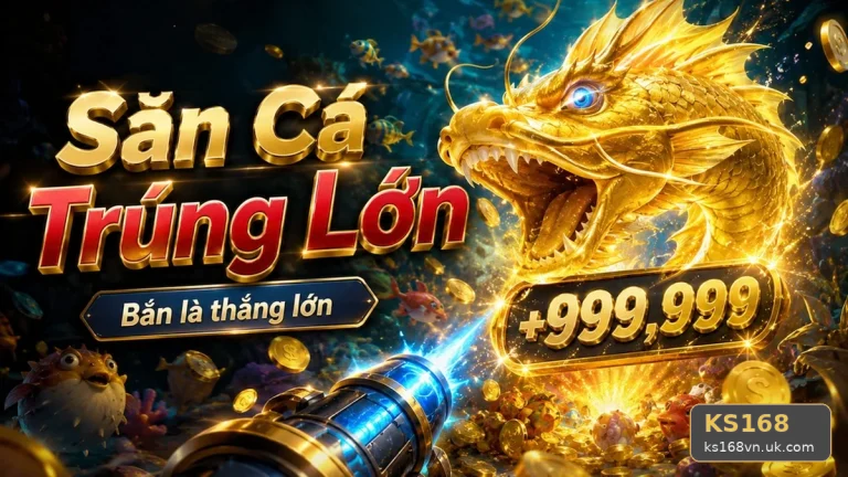 Nổ Hũ Bắn Cá KS168: Hiểu Biến Động Kết Quả, Tính Ngẫu Nhiên Và Kỳ Vọng Thực Tế Khi Săn Thưởng – ks168vn.uk.com